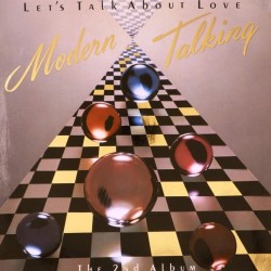 Пластинка Modern Talking Let’s Talk About Love. The 2nd Album