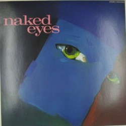 Пластинка Naked Eyes Burning Bridges