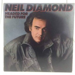 Пластинка Neil Diamond Headed for the Future