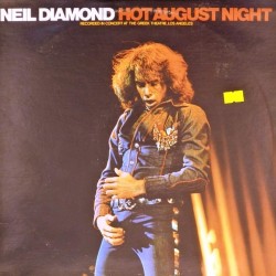 Пластинка Neil Diamond Hot August Night (2 LP)