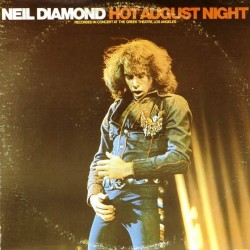 Пластинка Neil Diamond Hot August Night (2 LP)