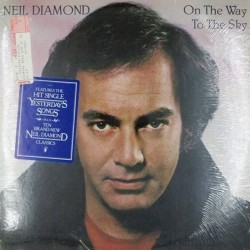 Пластинка Neil Diamond On the Way to the Sky