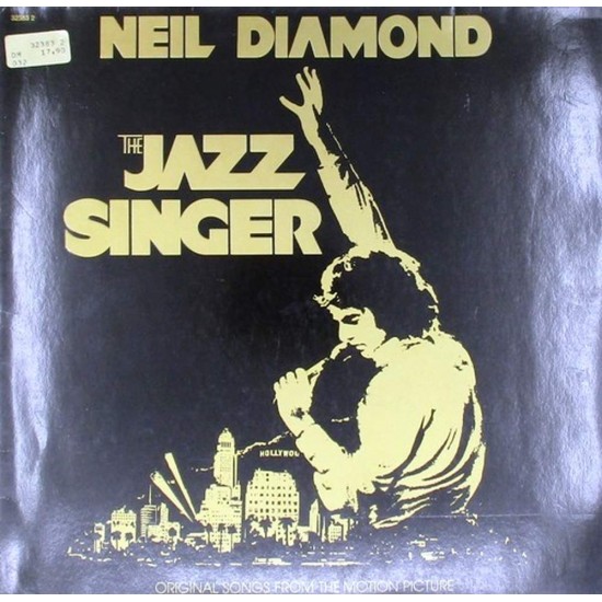 Пластинка Neil Diamond The Jazz Singer (Original Songs From The Motion Picture)