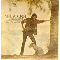 Пластинка Neil Young Everybody knows this is nowhere