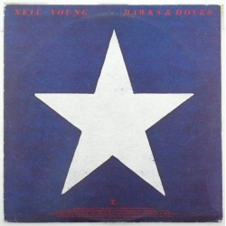 Пластинка Neil Young Hawks & Doves