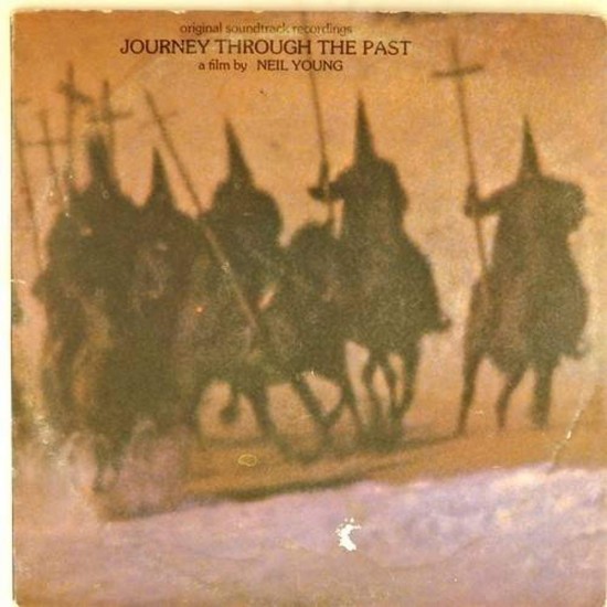 Пластинка Neil Young Journey Through the Past. Soundtrack (2LP)