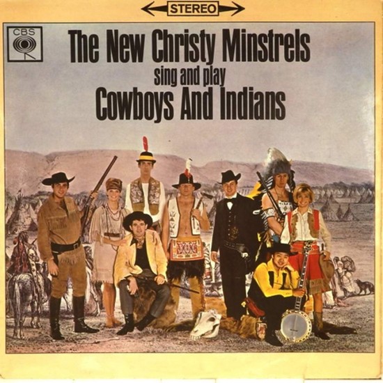 Пластинка New Christy Minstrels Cowboy and Indians