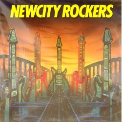 Пластинка Newcity Rockers Newcity Rockers