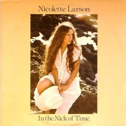 Пластинка Nicolette Larson In the Nick of Time