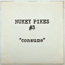 Пластинка Nukey Pikes Consume