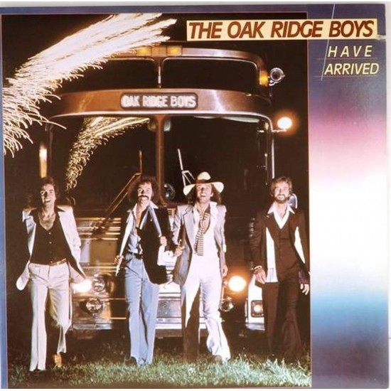 Пластинка Oak Ridge Boys Have Arrived