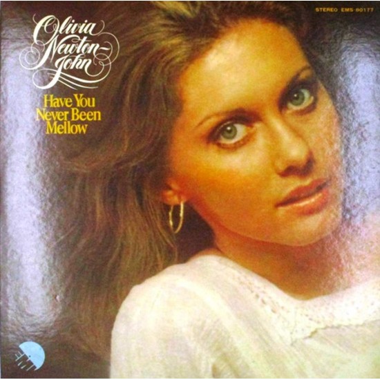 Пластинка Olivia Newton-John Have You Never Been Mellow