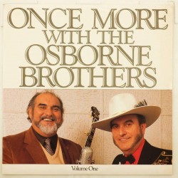 Пластинка Osborne Brothers Once more with the Osborne Brothers. Volume One