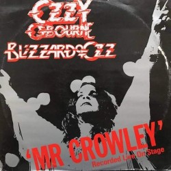 Пластинка Ozzy Osbourne Blizzard Of Ozz ‎– Mr Crowley