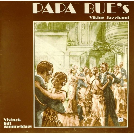 Пластинка Papa Bue's Viking Jazz Band Vistnok Lidt Gammeldags