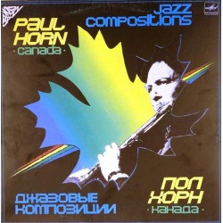 Пластинка Paul Horn Пол Хорн. Джазовые композиции