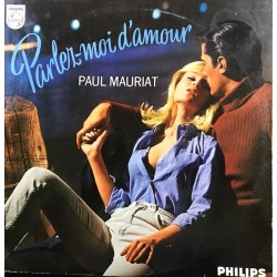 Пластинка Paul Mauriat Parle-moi d'amour