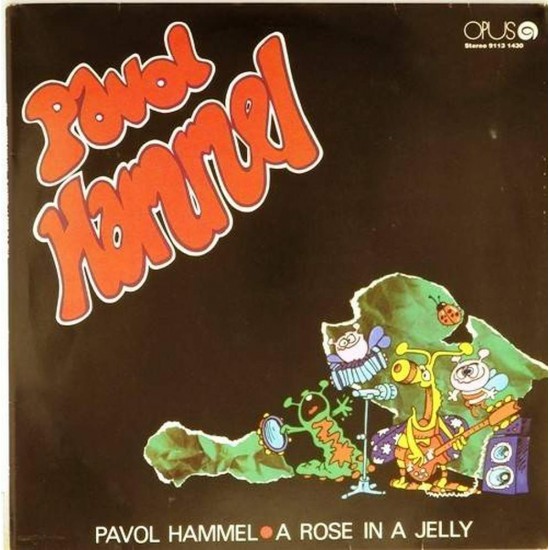 Пластинка Pavol Hammel A rose in a Jelly