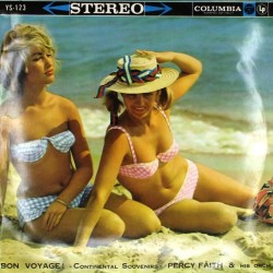 Пластинка Percy Faith & His Orchestra Bon Voyage! Continental Souvenirs