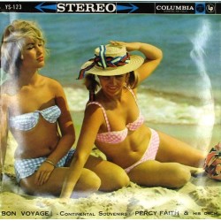 Пластинка Percy Faith & His Orchestra Bon Voyage! Continental Souvenirs
