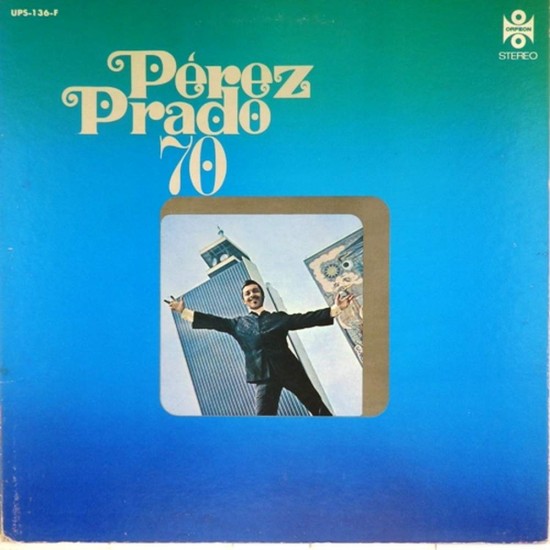 Пластинка Perez Prado Perez Prado 70