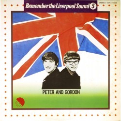 Пластинка Peter & Gordon Remember The Liverpool Sound Vol. 5