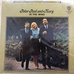 Пластинка Peter, Paul and Mary In the wind