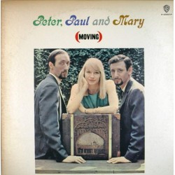 Пластинка Peter, Paul & Mary (Moving)