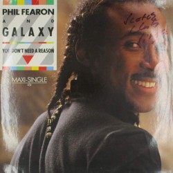 Пластинка Phil Fearon And Galaxy You Don't Need A Reason (45 RPM)