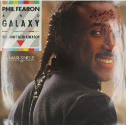 Пластинка Phil Fearon And Galaxy You Don't Need A Reason (45 RPM)