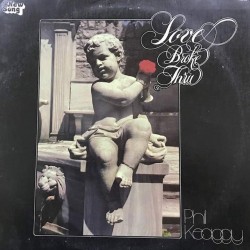 Пластинка Phil Keaggy Love Broke Thru