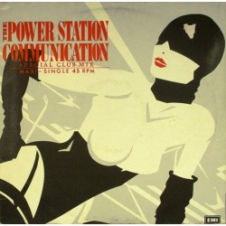 Пластинка Power Station Communication/Special Club Mix (45 RPM)