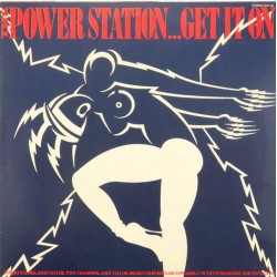 Пластинка Power Station Get it on (12" single 45 rpm)