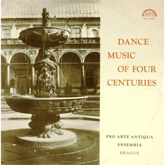 Пластинка Pro Arte Antiqua Ensemble Prague Dance Music Of Four Centuries