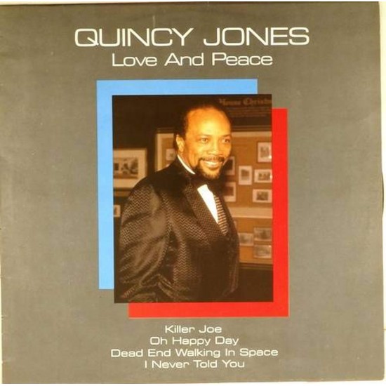 Пластинка Quincy Jones Love and Peace