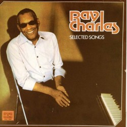 Пластинка Ray Charles Selected Songs (Избранные Песни)