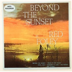 Пластинка Red Foley Beyond the Sunset