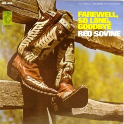 Пластинка Red Sovine ‎ Farewell, So Long, Goodbye