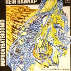 Пластинка Rein Rannap Improvisatsioonid