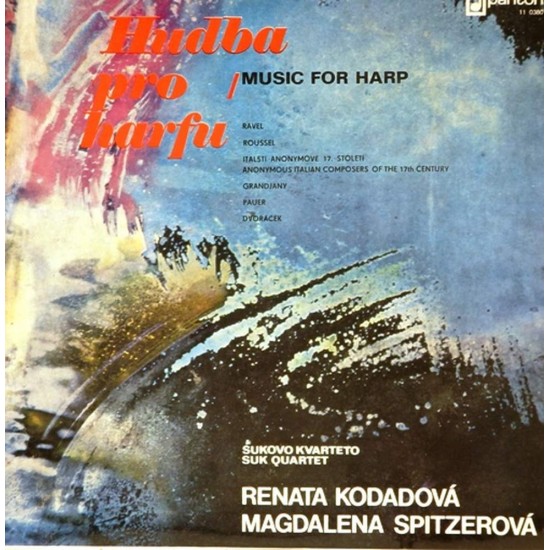 Пластинка Renata Kodadova, Magdalena Spitzerova Hudba Pro Harfu / Music For Harp