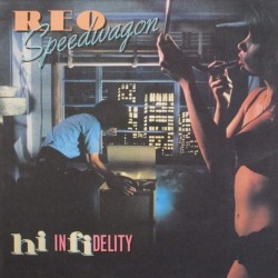 Пластинка Reo Speedwagon Hi Infidelity