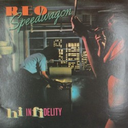 Пластинка Reo Speedwagon Hi Infidelity