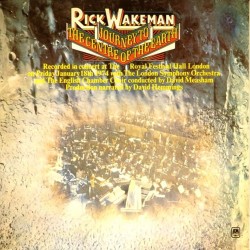 Пластинка Rick Wakeman Journey to the Centre of the Earth