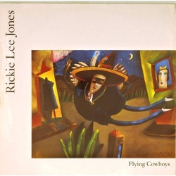 Пластинка Rickie Lee Jones Flying Cowboys