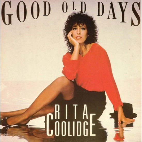 Пластинка Rita Coolidge Good Old Days