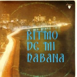 Пластинка Ritmo de mi Habana Ритмы моей Гаваны. Сборник
