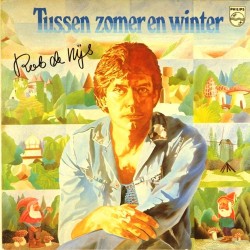 Пластинка Rob De Nijs Tussen Zomer En Winter