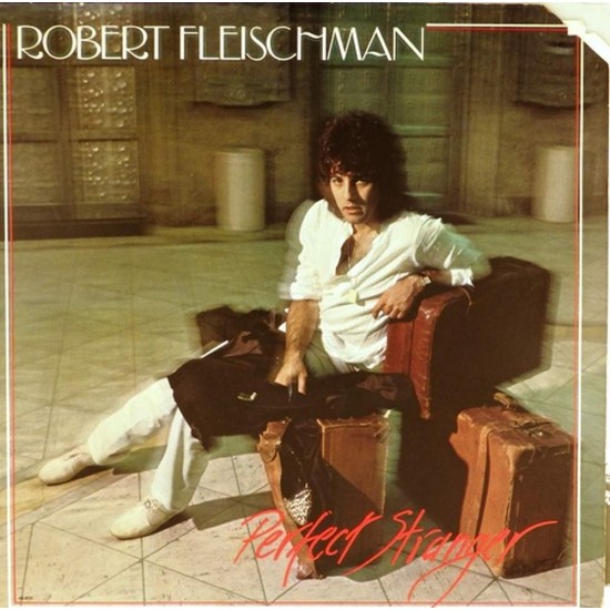 Пластинка Robert Fleischman Perfect Stranger