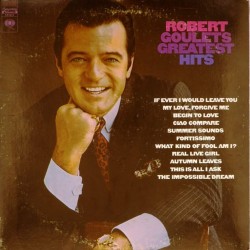 Пластинка Robert Goulet's Robert Goulet's Greatest Hits