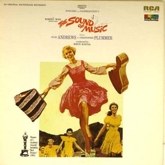 Пластинка Rodgers and Hammerstein / Julie Andrews, Christopher Plummer, Irwin Kostal The Sound of Music (An Original Soundtrack Recording)